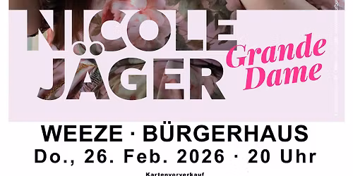 Nicole J\u00e4ger - "Grande Dame" | Weeze