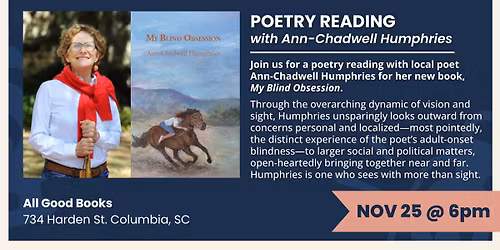Poetry Reading with Ann-Chadwell Humphries: "My Blind Obsession