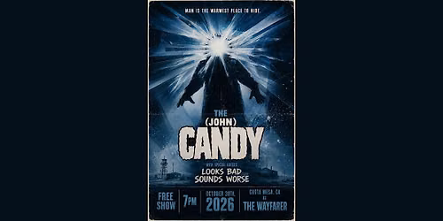 The (John) Candy with Looks Bad Sounds Worse