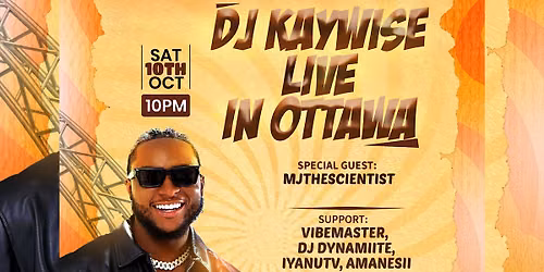 DJ KAYWISE LIVE IN OTTAWA at NUVO Lounge 295, Sat, Oct 10
