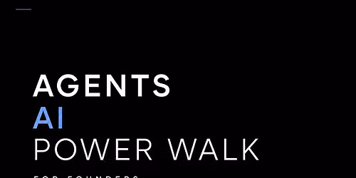 AI "Agents". \u2014 Power Walk