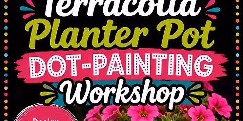 New Westminister-Terracotta Planter Pot Dot-Painting Workshop