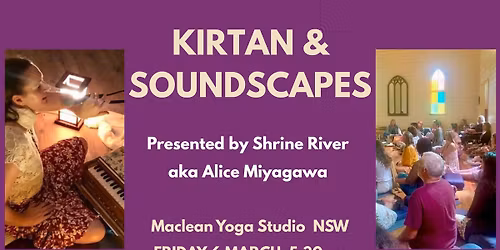 Kirtan & Soundscapes in Maclean