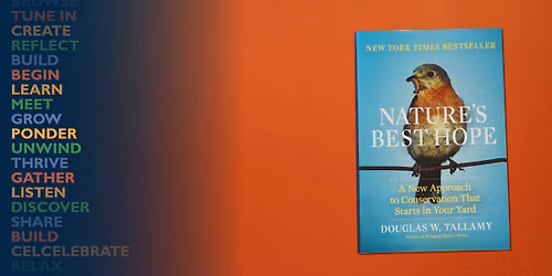Nature's Best Hope Book Discussion Series featuring the Five Lakes Nature Preserve 