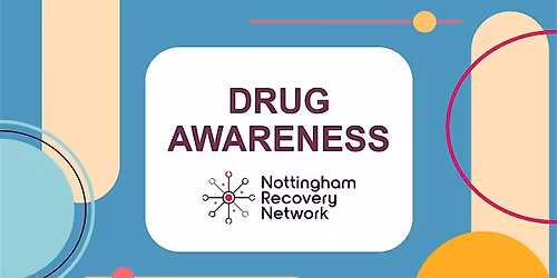 Drug Awareness Training (Nottingham City Professionals Only)