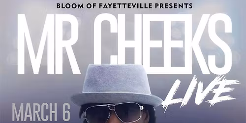 Mr. Cheeks Live at Bloom