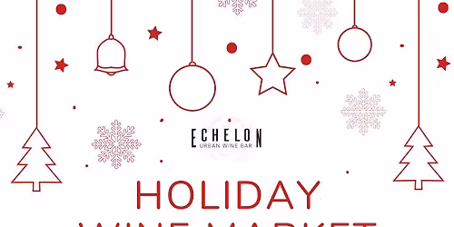 Holiday Wine Market