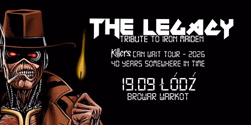 Tribute to IRON MAIDEN | Killers Can Wait Tour 2026 | \u0141\u00d3D\u0179
