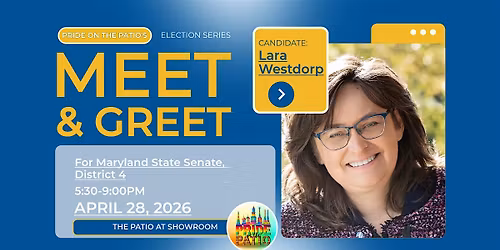 Meet & Greet Lara Westdorp Candidate for Maryland State Senate District 4