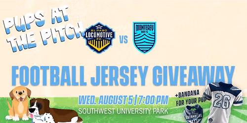 \u26bd El Paso Locomotive FC vs. Monterey Bay FC \ud83d\udc3e\ud83c\udfc8
