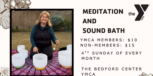 Mediation and Sound Bath 