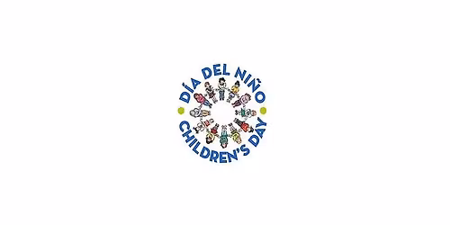 Celebration for Children's Day\/Dia del Ni\u00f1o.