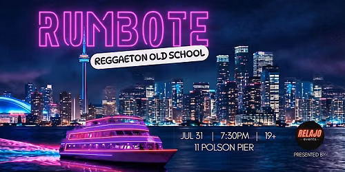 Rumbote: Old School Reggaeton & Tropical Hits Boat Party