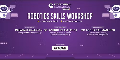 Robotics Skills Workshop | ICT Olympiad Bangladesh Season 3