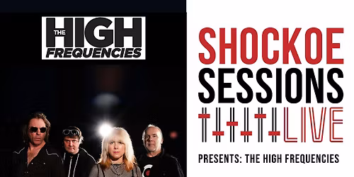 The High Frequencies on Shockoe Sessions Live!