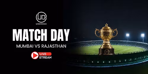 Screening of Mumbai vs Rajasthan at Underdoggs Hebbal