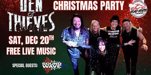 Free Live Music: Den of Thieves Christmas Party w\/ Special Guests Sound Wave