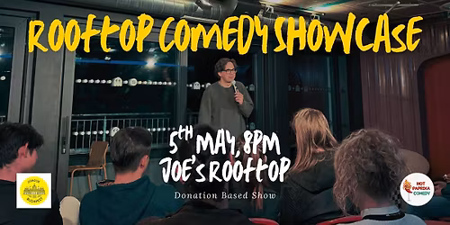 Rooftop Comedy Showcase at Joe's Rooftop