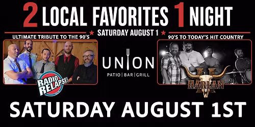 Radio Relapse & Harlan at Union | Oroville CA