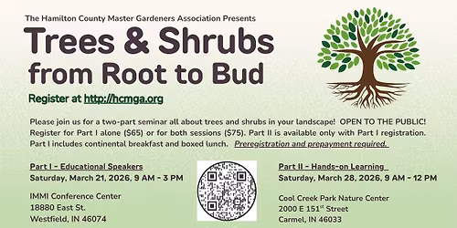 Trees & Shrubs: From Root to Bud