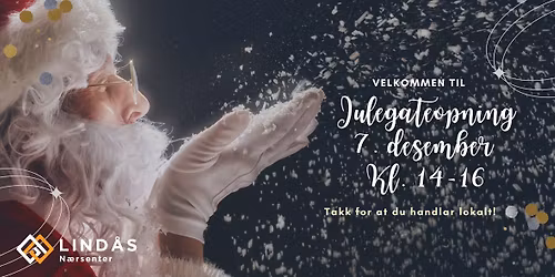 Juletretenning og julemarknad p\u00e5 Lind\u00e5s N\u00e6rsenter!