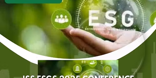 International Conference on Environmental, Social, Governance and Sustainability (ISS ESGS 2025)