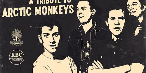 THT presents KishanBaalaji Collective's Tribute to Arctic Monkeys