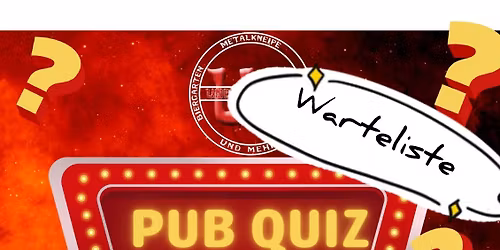 Undergroud PUB QUIZ (in der Kneipe) - AUSGEBUCHT MIT WARTELISTE