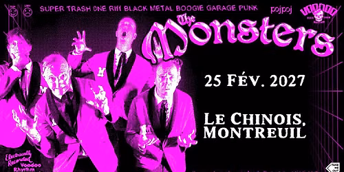 Take Me Out : The Monsters en concert au Chinois \u00b7 Montreuil
