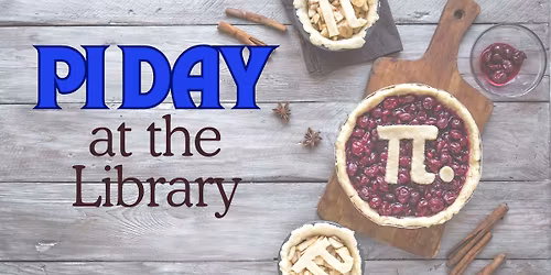 Pi Day at the Library