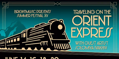 Traveling on the Orient Express - Summer Festival