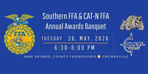 Southern FFA & CAT-North FFA Annual Awards Banquet