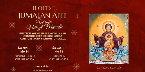 Iloitse, Jumalan Äiti! - Veisuja Neitsyt Marialle