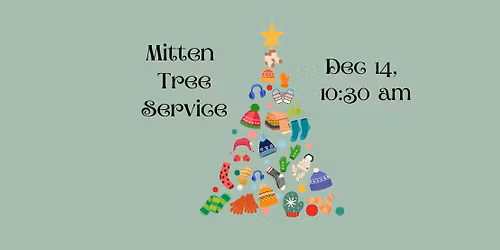 Offering Hope and Warmth:  Mitten Tree Service