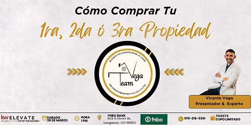 Como Comprar Tu 1ra, 2da o 3ra Propiedad- Longmont