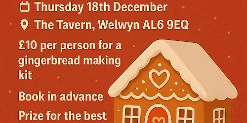 Gingerbread House Making @ The Tavern \ud83c\udf84