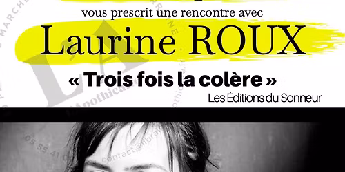 Rencontre avec Laurine ROUX : "Trois fois la col\u00e8re", \u00c9ditions du Sonneur