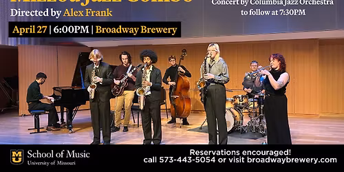 MU Jazz Combo and Columbia Jazz Orchestra 