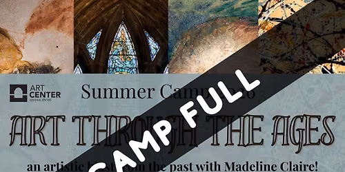 Summer Camp 2026: Art Through The Ages