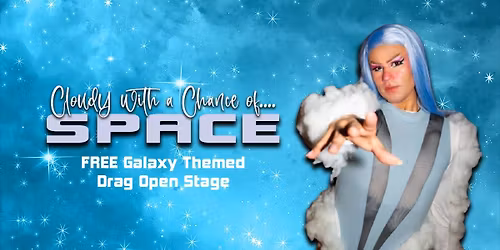 Cloudy with a Chance of ... SPACE @ No Class