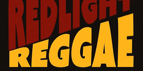 TYCA Presents:The Final Redlight Reggae at Vagabond!