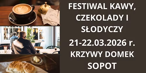 Festiwal Kawy, Czekolady i S\u0142odyczy Sopot