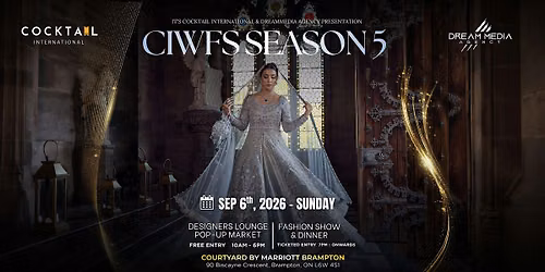 CIWFS  Season 5- Fashion Show, Dinner & Musical Program