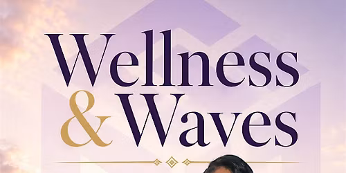 2nd Annual Wellness & Waves Yacht Event 2026