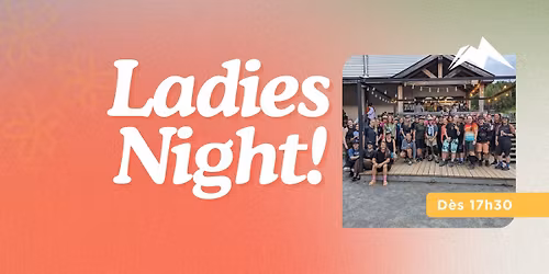 Soir\u00e9e Ladies Night au Mont SM