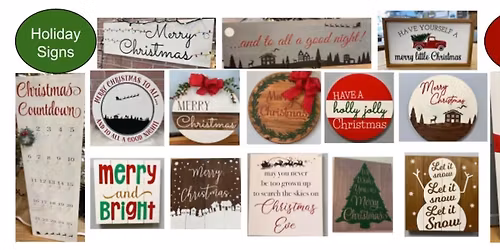 Holiday Sign Workshop
