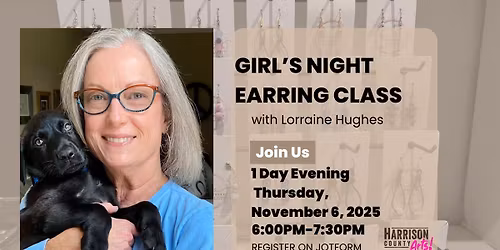 Girl's Night Earring Class with Lorraine Hughes at Harrison County Arts in Corydon, IN
