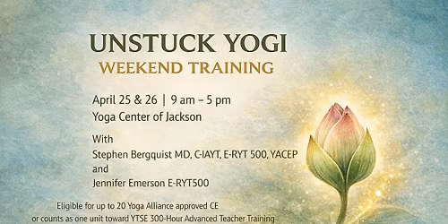 Unstuck Yogi, an immersive weekend exploring movement, fascia, breath &the intelligence of stuckness