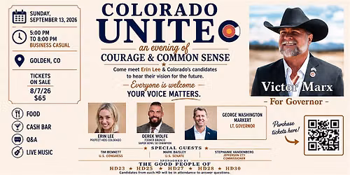 Colorado UNITE!      An evening of courage and common sense