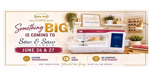 \ud83c\udf89 Something BIG is coming to Sew & Saw Studio!